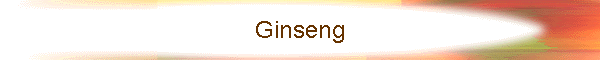 Ginseng