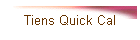 Tiens Quick Cal