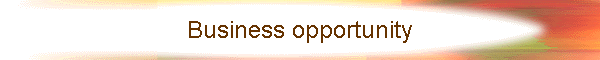 Business opportunity