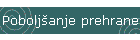 Pobolj�anje prehrane