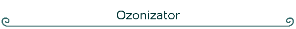 Ozonizator